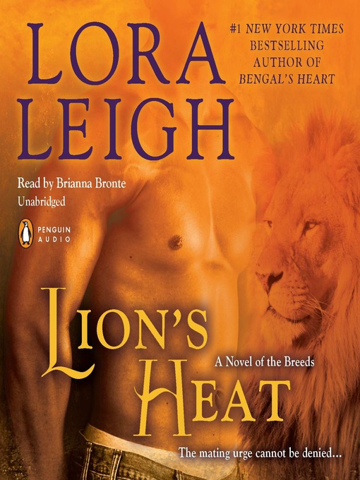Title details for Lion's Heat by Lora Leigh - Available